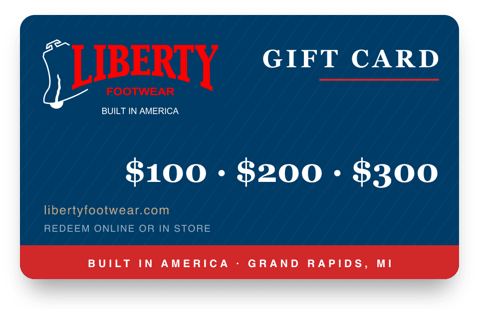 Liberty Footwear gift cards — $100, $200 and $300